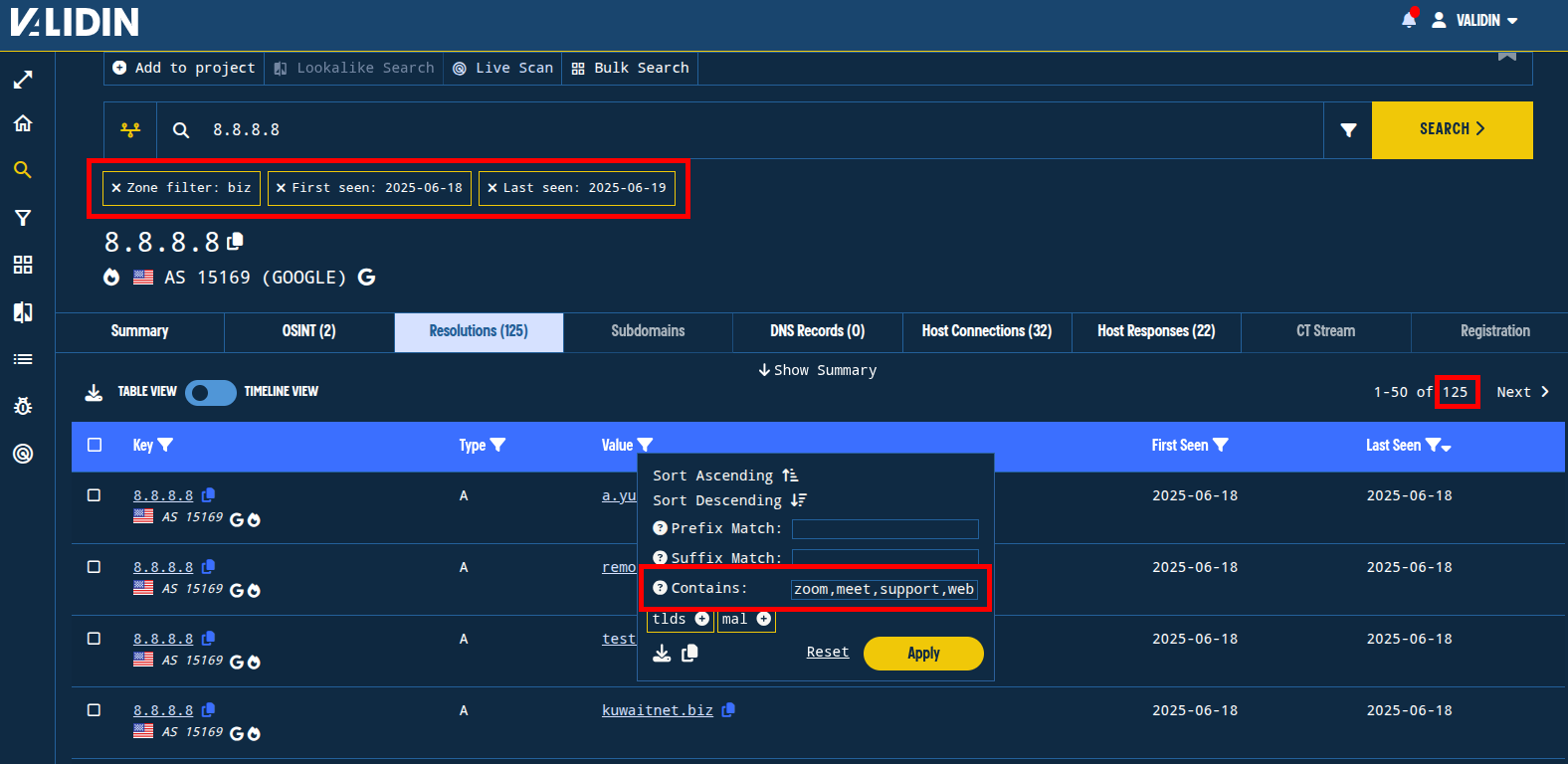 Figure. Applying table filters in Validin to look for keywords in the domain names of result sets. Figure. Applying table filters in Validin to look for keywords in the domain names of result sets.