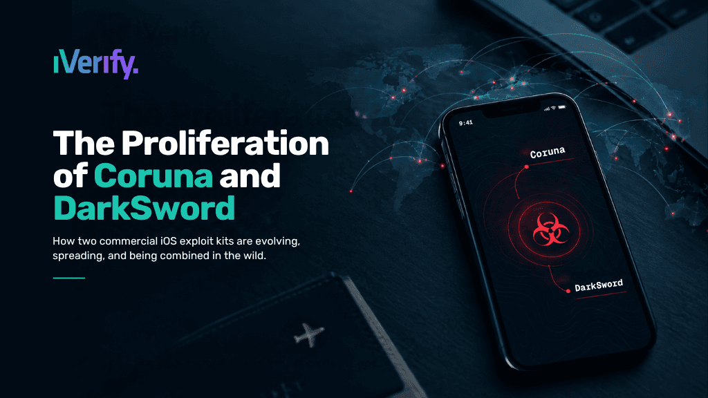 iVerify: The Proliferation of Coruna and DarkSword