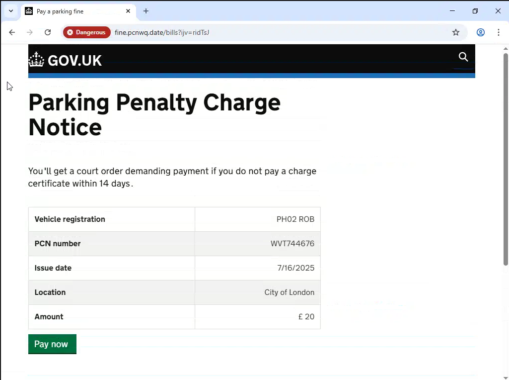 Figure 8. Parking Penalty Charge Notice fine details asking to “pay now” (note: I provided bogus vehicle registration details). Figure 8. Parking Penalty Charge Notice fine details asking to “pay now” (note: I provided bogus vehicle registration details).
